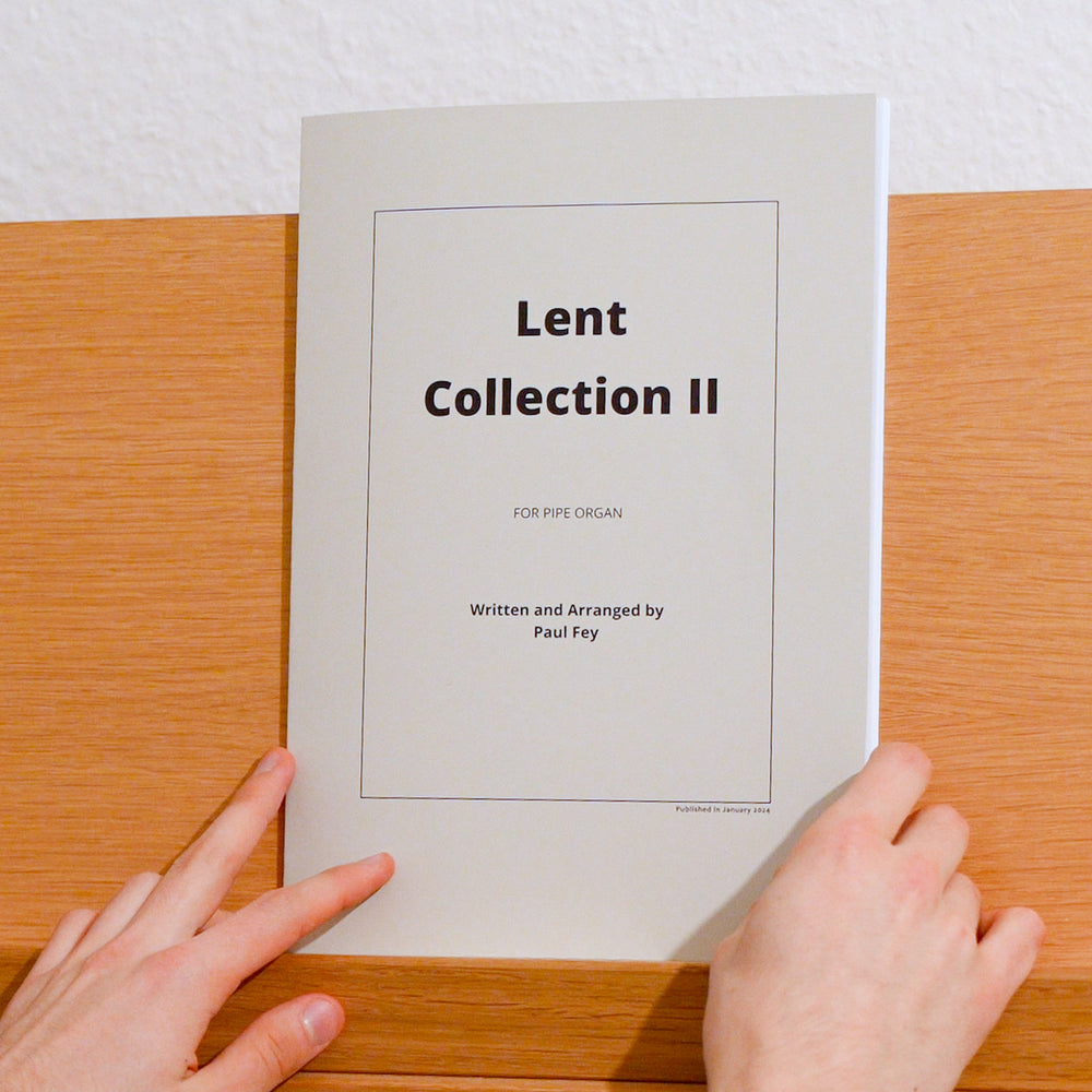 Lent Collection II - 10 Pieces for Pipe Organ (Sheet Music)