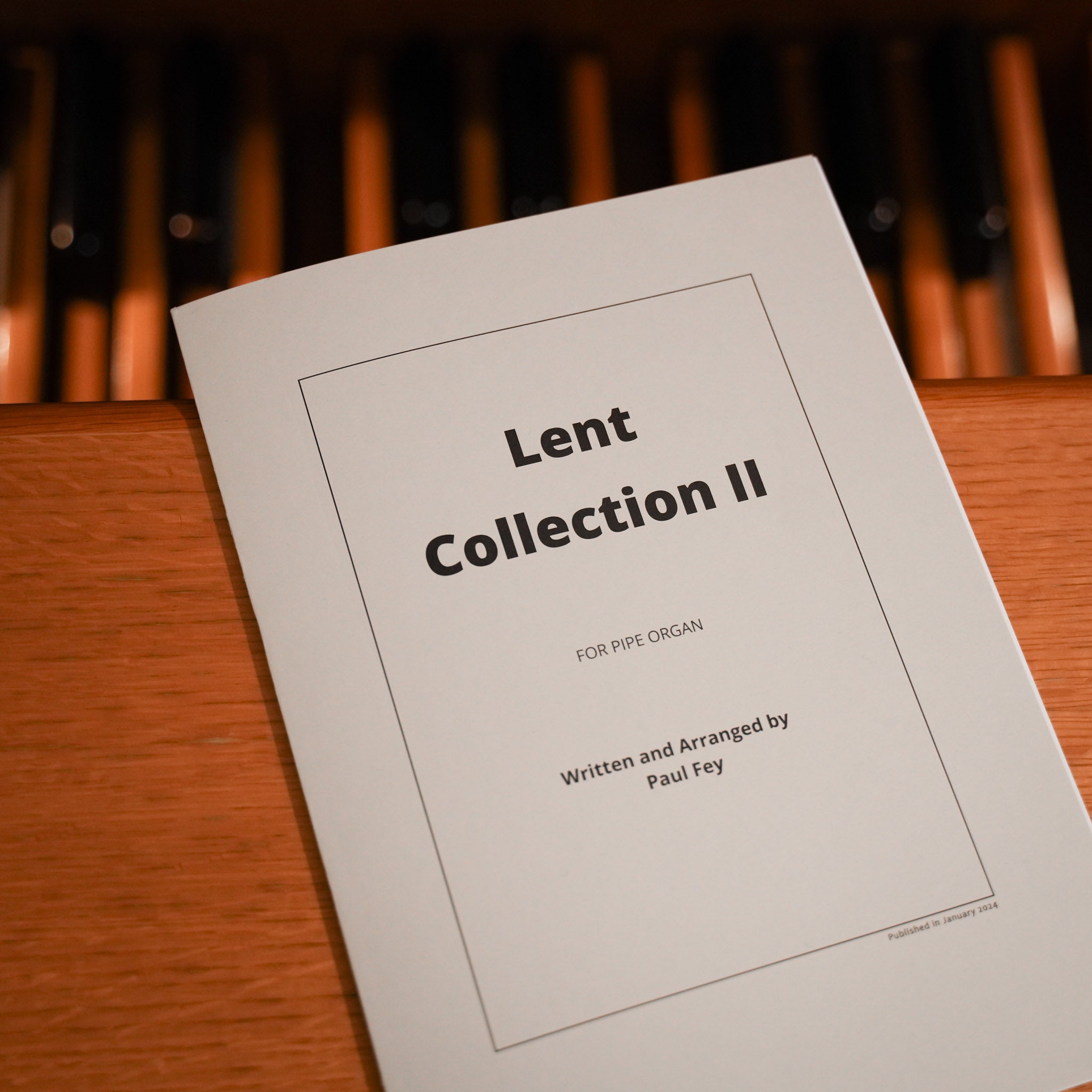 Lent Collection II - 10 Pieces for Pipe Organ (Sheet Music)