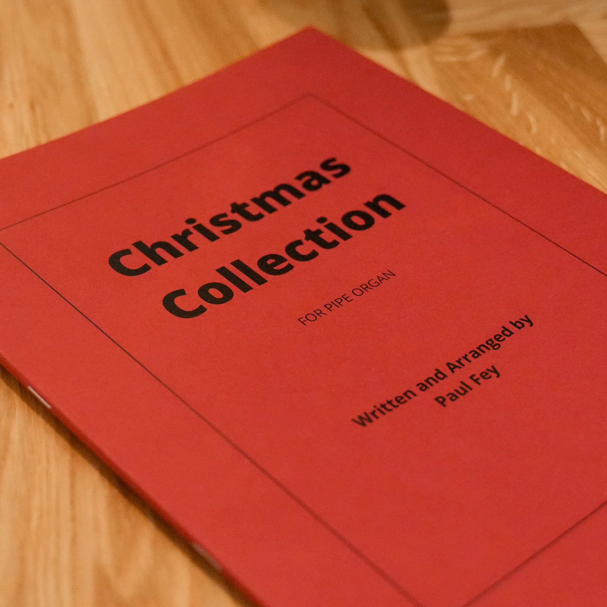 Christmas Collection Festive Sheet Music for Organ | Paul Fey
