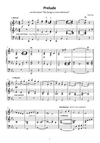 Prelude on "Love Unknown" (Sheet Music) - Music for Pipe Organ by Paul Fey Organist 